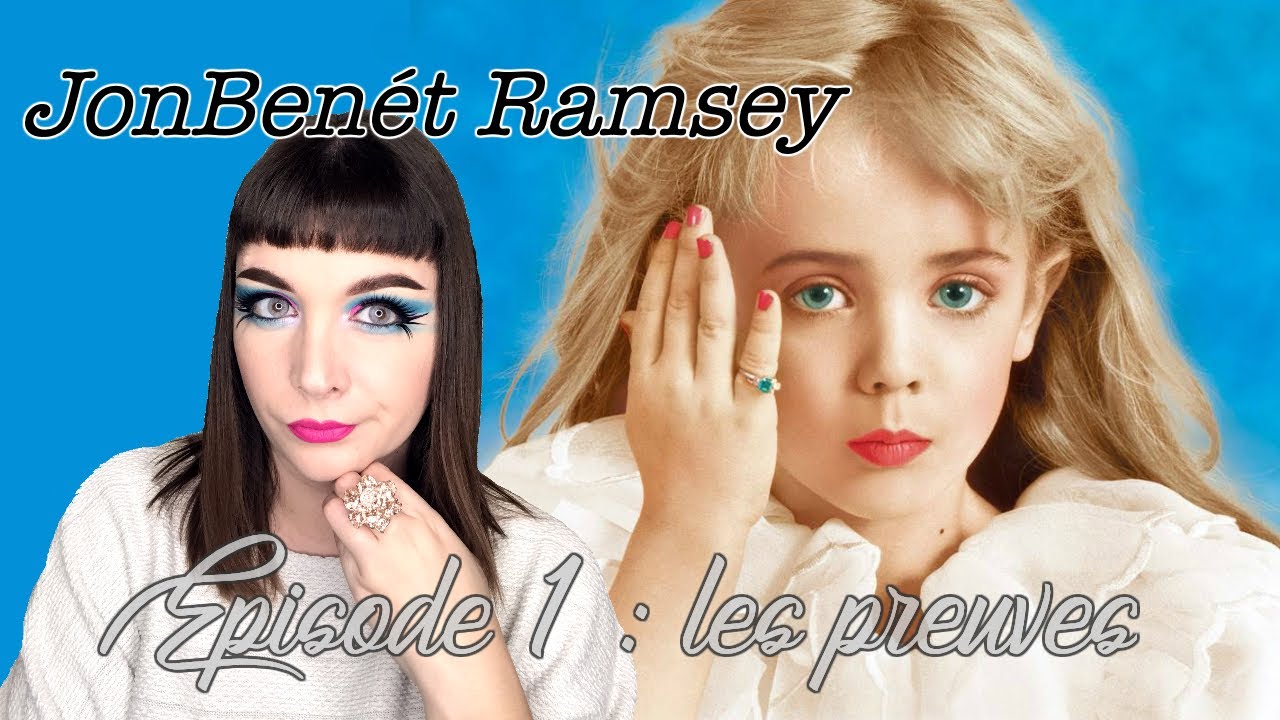 L’affaire JONBENET RAMSEY : épisode 1, les preuves