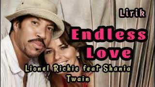 Endless Love - Lionel Richie ft. Shania Twain ( Lirik & Terjemahan )