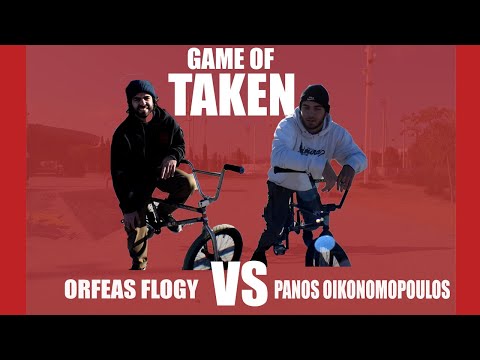 GAME OF TAKEN - ORFEAS FLOGY VS PANOS OIKONOMOPOULOS