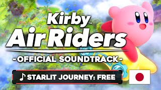 Starlit Journey: Free / Final Credits (JP ver.) - Kirby Air Riders [OST]