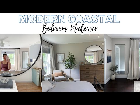 MODERN COASTAL BEDROOM | before & after transformation!!