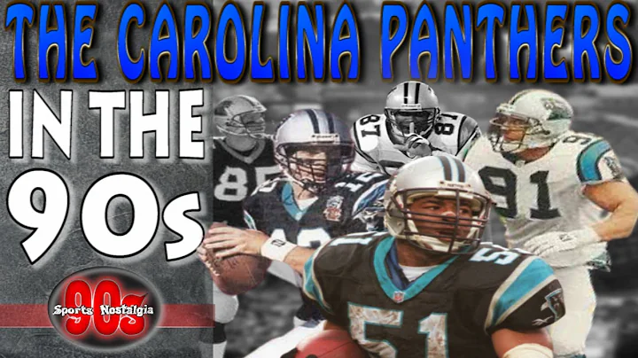 Carolina Panthers History in the 90s and Early 200...
