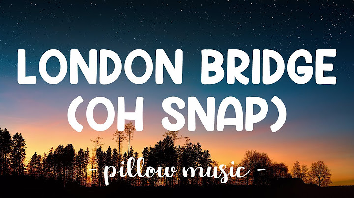 London Bridge Lyric Video version - Lyric Video performance video thumbnail