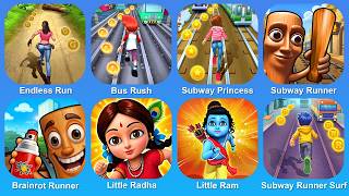 Endless Run,Bus Rush,Subway Princess,Subway Runner,Brainrot Runner,Little Radha,Little Ram screenshot 2