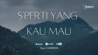 Download Lagu S'perti Yang Kau Mau - Lyric Video MP3 Download Lagu S'perti Yang Kau Mau - Lyric Video MP3