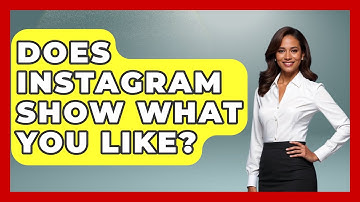 Does Instagram Show What You Like? - Everyday-Networking
