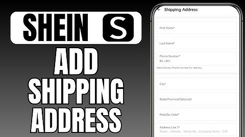 How To Add Shipping Address On Shein