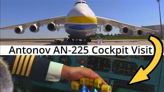 ✈ INSIDE AN-225 Cockpit & Cabin and meet Pilot Mr. Antonov himself!