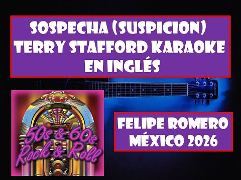 SOSPECHA (SUSPICION) TERRY STAFFORD KARAOKE EN INGLÉS 2026 FEB