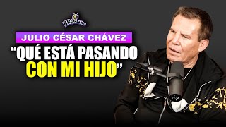 Julio César Chávez | ''Qué está pasando con mi hijo''