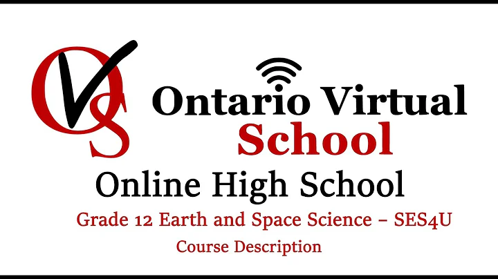 SES4U Grade 12 Earth and Space Science, OVS, Ontario Virtual School