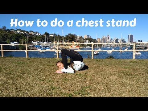 How to do a chest stand
