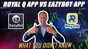 Royal Q App Vs Eazybot App - What You Didn