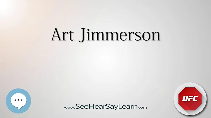Art Jimmerson   UFC Fighter's Nicknames