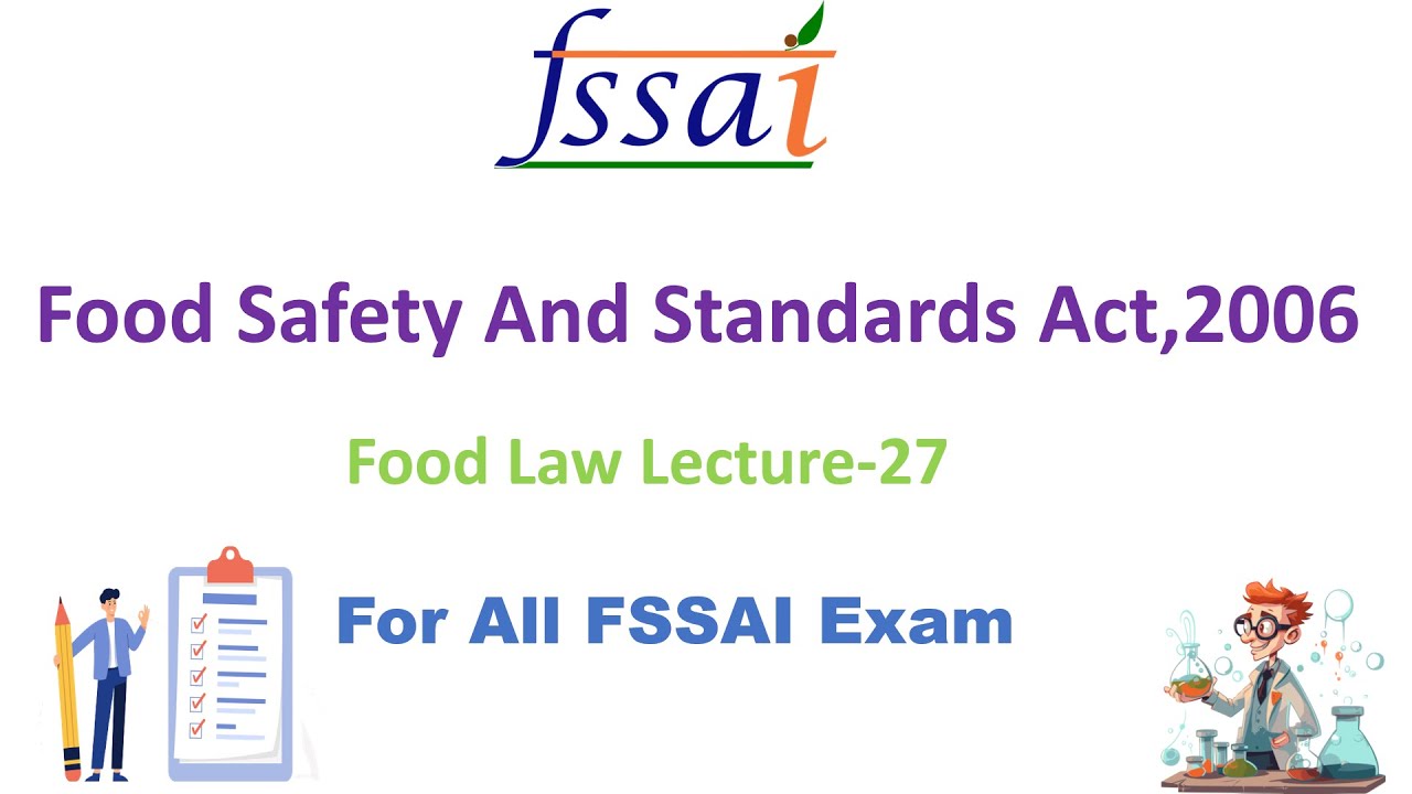 Food Safety And Standards Act,2006 FSSA 2006 State FSO Exam