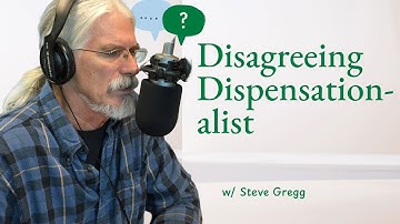 Dispensationalist met een meningsverschil over het smalle pad met Steve Gregg