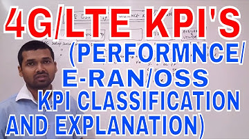 LTE performance/E-RAN/OSS KPI explained by Niladri Nihar Nanda