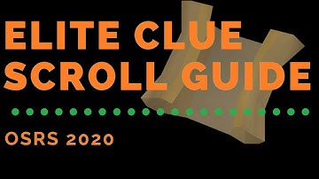OSRS 2020 - Show this to Sherlock - Elite Clue Scroll Guide