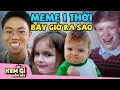 7 Nhân Vật MEME HUYỀN THOẠI, HÀI HƯỚC nhất QUẢ ĐẤT bây giờ Ra Sao? Xem gì hôm nay