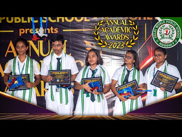 1st Annual Academic Awards | Delhi World Public School - Hooghly