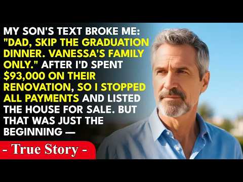 My Son Banned Me From His Son's Graduation   My Response Destroyed His Entire Lifestyle Instantl