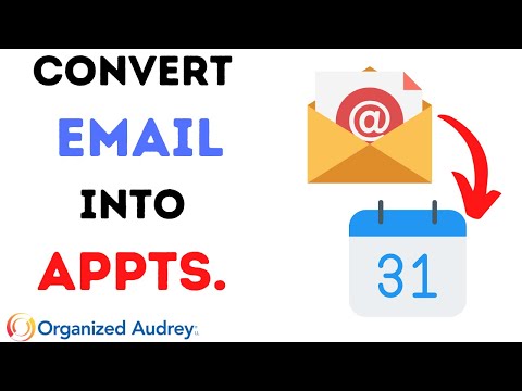 How to convert your email into a calendar appointment.