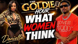 The Goldie Hour - Live _ Daniella talk What Women Think