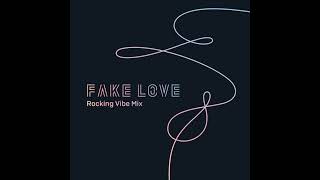 BTS (방탄소년단) 'FAKE LOVE (Rocking Vibe Mix)' [Instrumental]