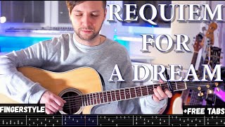 REQUIEM FOR A DREAM | Fingerstyle + Free tabs