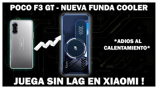 Poco F3 GT - NUEVA FUNDA PARA COOLER 2.0 ES GENIAL - Funda Magnetica XIAOMI