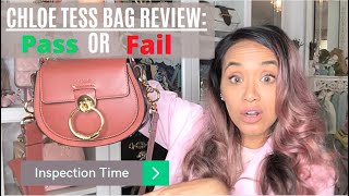 Chloe Tess Bag Pass or Fail