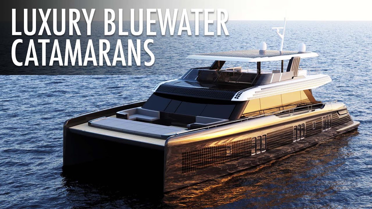 what size catamaran for blue water sailing