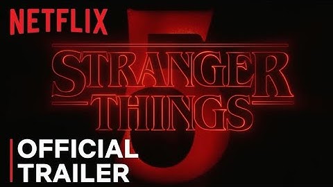 Stranger Things 5 Trailer Rumored For July 15