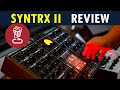 Erica synths syntrx ii kicks wild and experimental up a notch  mk2 review and tutorial