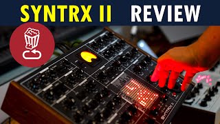 Erica Synths SYNTRX II kicks wild and experimental up a notch // MK2 Review and Tutorial