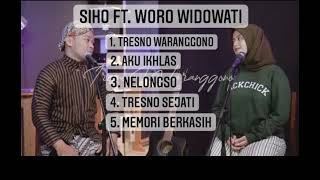 SIHO FT. WORO WIDOWATI FULL ALBUM - Live Acoustik