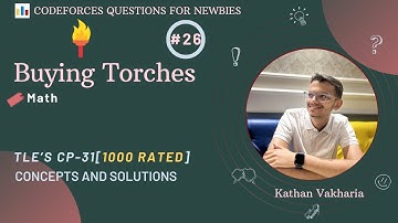 Buying Torches | Codeforces | @TLE_Eliminators 