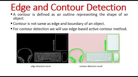 Introduction to Edge Detection and Contour Detection of an Object