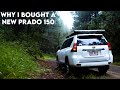 Why I Bought A Land Cruiser Prado 150 (GX460) // My "Perfect Prado" So Far