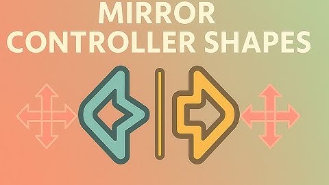 Mirror Controller Shapes - Maya script (Download)