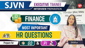 Most Important Questions for SJVN Finance Executive Trainee | Prepare for GD & PI with YourPedia