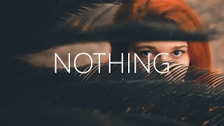 WE ARE FURY - Nothing (Lyrics) ft. Kyle Reynolds