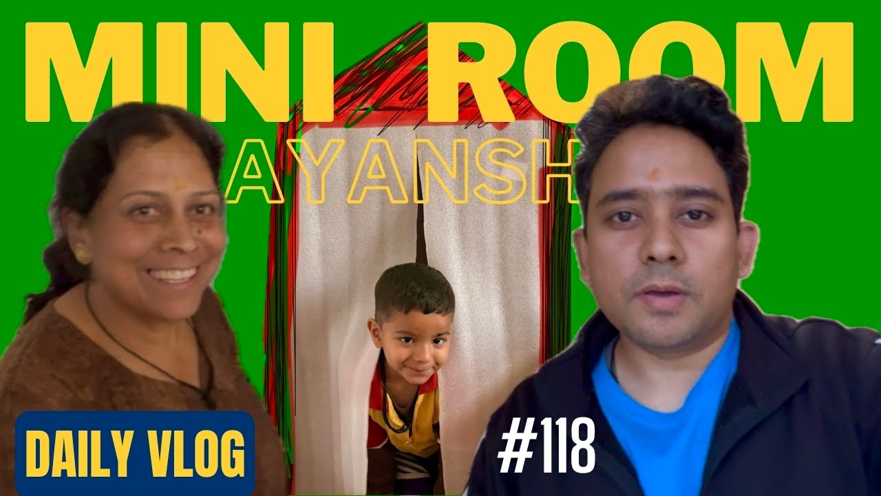 DAY-118 | DIY Cardboard Room for Ayansh 😍📦 | Creative Home Activity | Family Lifestyle Vlog