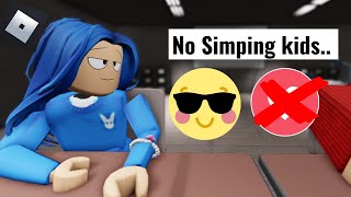 No Simping Kids... [Roblox Animation]