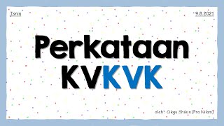 Perkataan KVKVK (1)