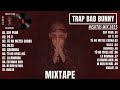 Bad Bunny 2017 Trap Mix 🎶