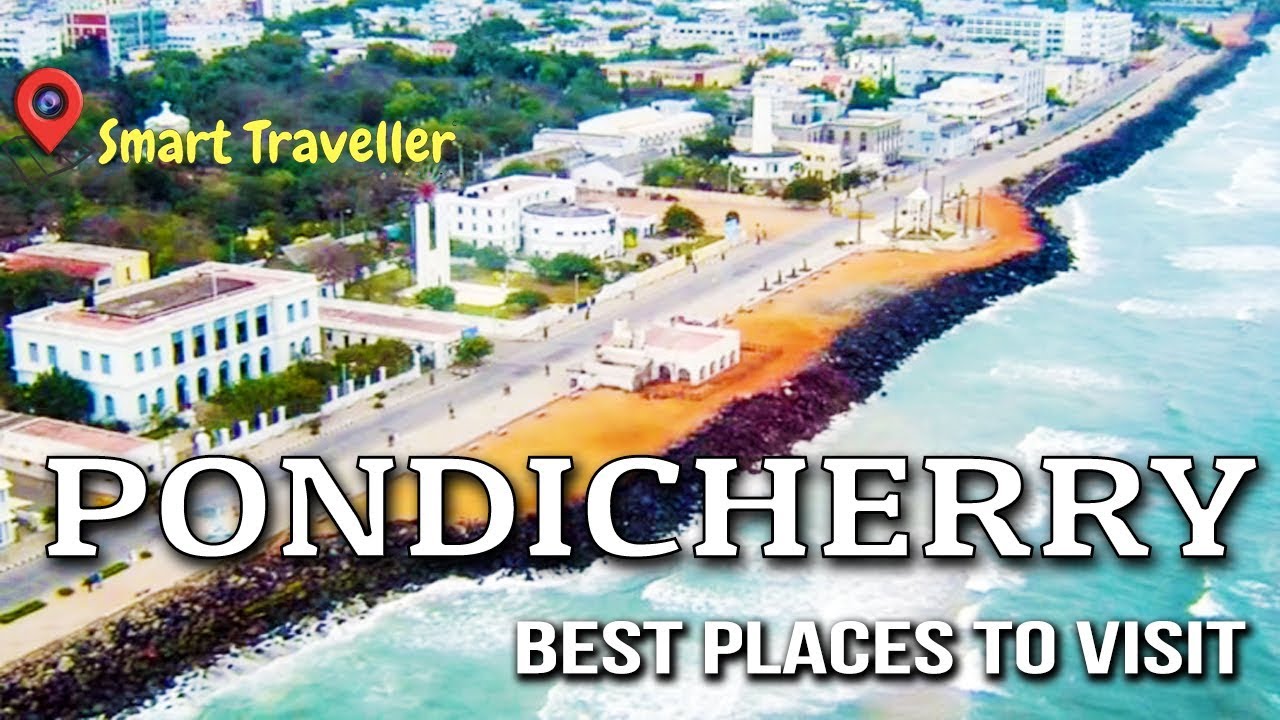 Pondicherry | India | Best Places to Visit
