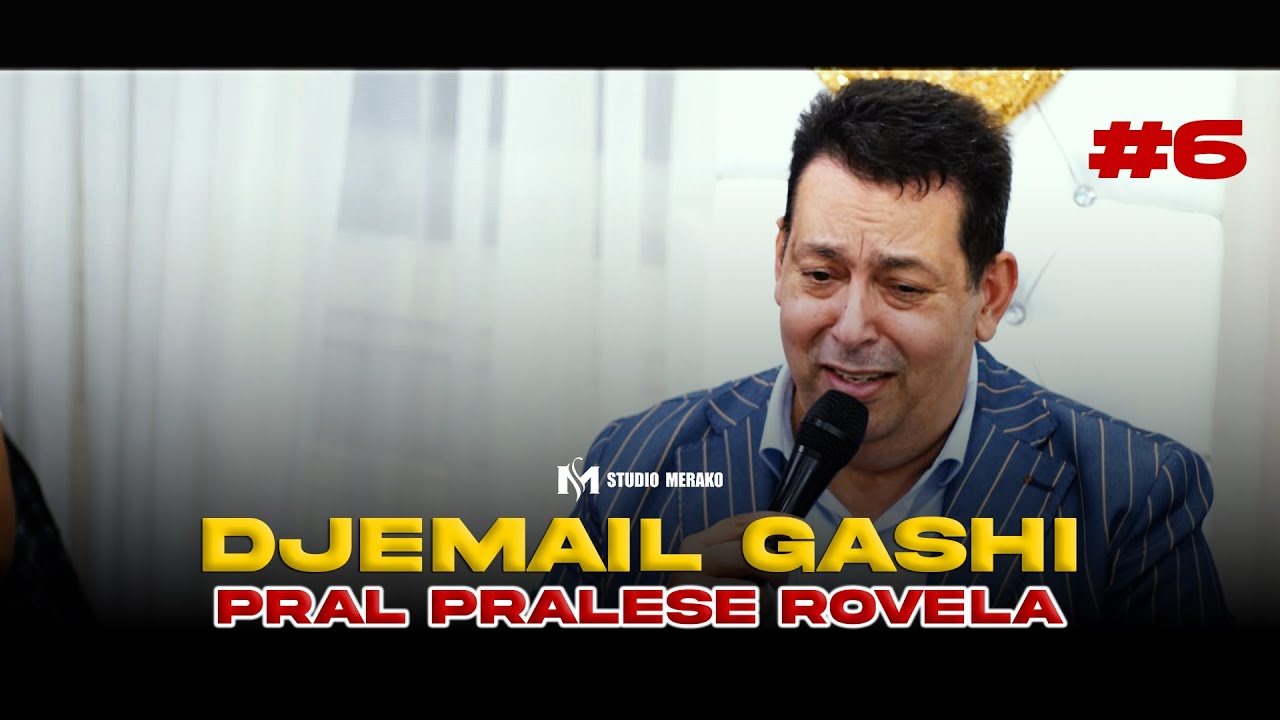 06 - DJEMAIL GASHI - PRAL PRALESE ROVELA 2026 | KASETA KE BONEŚTA 