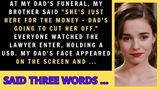 At My Dad's Funeral, My Brother Said 'She's Just Here For The Money   Dad's Going To Cut Her Off