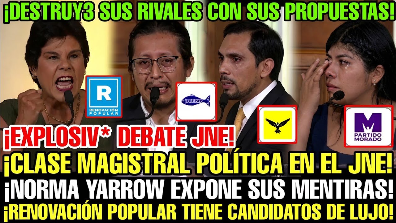 NORMA YARROW LLEGA AL JNE PARA GRAN DEBATE Y DEJA MUDOS A SUS RIVALES POLÍTICOS CON SUS PROPUESTAS 